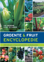 De Groente en Fruit Encyclopedie, vijfde druk is verschenen. Een bestseller!